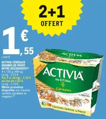 E.Leclerc Activia céréales graines de pavot offre