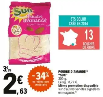 E.Leclerc Poudre d'amande "sun" offre