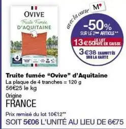 Monop' Ovive - truite fumée ovive d'aquitaine offre