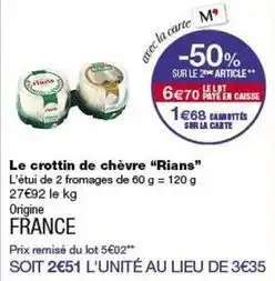 Monop' Rians - le crottin de chevre offre
