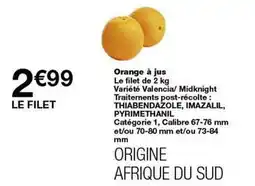 Monop' Orange - à jus le filet de 2 kg offre