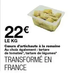 Monop' Tartare - cœurs d'artichauts à la romaine au choix également: de tomates*, de légumes offre