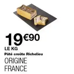 Monop' Pâté croûte richelieu offre