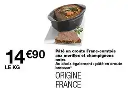 Monop' Pâté en croute franc-comtois aux morilles et champignons noirs offre
