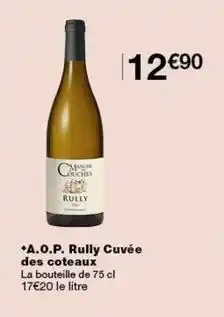 Monop' A.o.p. rully cuvée des coteaux offre