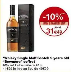 Monop' Bowmore - whisky single malt scotch 9 years old offre