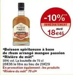 Monop' Rivière du mât - boisson spiritueuse à base de rhum arrangé mangue passion offre