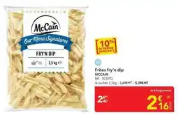 METRO Mccain - frites fry'n dip offre