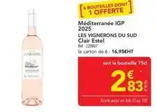METRO Clair estel - mediterranee igp 2025 les vignerons du sud offre