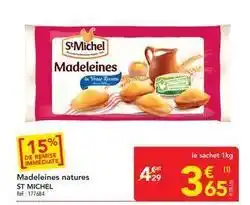 METRO St michel - madeleines natures offre
