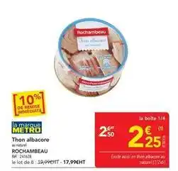 METRO Rochambeau - thon albacore offre