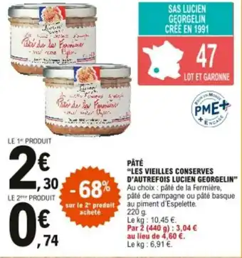 E.Leclerc Paté "les vieilles conserves d'autrefois lucien georgelin" offre