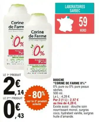 E.Leclerc Douche "corine de farme 0%" offre