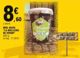 E.Leclerc Miel boise "la miellerie de veron" offre