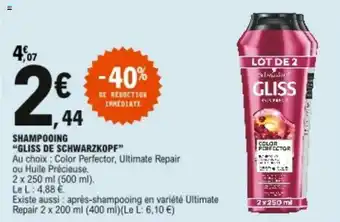 E.Leclerc Shampooing "gliss de schwarzkopf" offre