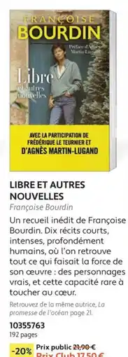 France Loisirs Françoise Bourdin Libre et autres nouvelles offre