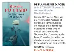 France Loisirs Mireille Pluchard De flammes et d'acier offre