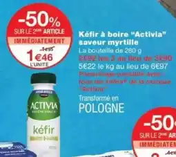 Monop' Activia kéfir offre