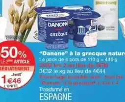 Monop' Danone à la grecque nature offre