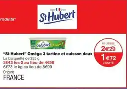 Monop' St Hubert Oméga 3 tartine et cuisson doux offre