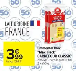 Carrefour Carrefour Classic Emmenthal Bloc offre