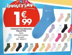 La Foir'Fouille CHAUSSETTES MESSAGE PAILLETTES offre