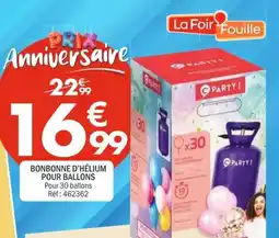 La Foir'Fouille PARTY! Bonbonne d'hélium offre