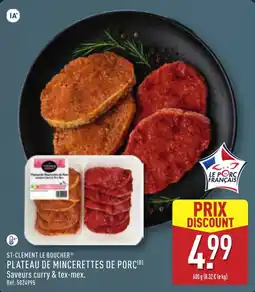 ALDI ST-CLÉMENT LE BOUCHER PLATEAU DE MINCERETTES DE PORC offre
