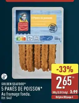 ALDI GOLDEN SEAFOOD 5 PANÉS DE POISSON offre