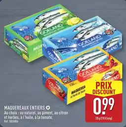 ALDI GOELAND MAQUEREAUX ENTIER offre