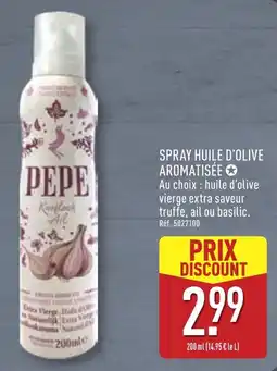 ALDI PEPE Spray huile d'olive aromatisée offre