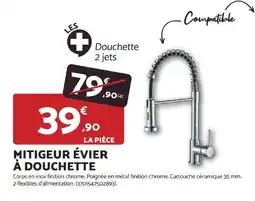 Bricomarché MITIGEUR ÉVIER À DOUCHETTE offre