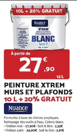 Bricomarché Nuance Peinture Xtrem Murs et Plafonds offre