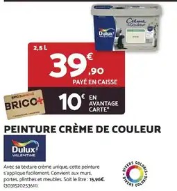Bricomarché Dulux Valentine Peinture Crème de Couleur offre