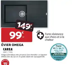 Bricomarché CAREA Évier OMEGA offre