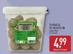ALDI KEISENKNÖDEL Boules de graisse offre