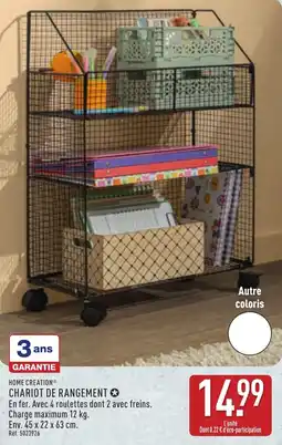 ALDI HOME CREATION CHARIOT DE RANGEMENT offre