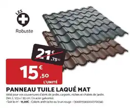 Bricomarché LES Robuste PANNEAU TUILE LAQUÉ MAT offre
