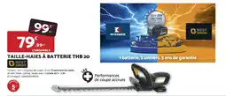 Bricomarché McKENZIE TAILLE-HAIES À BATTERIE THB 20 offre