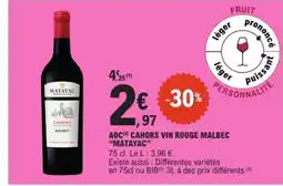 E.Leclerc MATAYAC CAHORS VIN ROUGE MALBEC offre