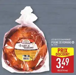 ALDI LES DÉLICES DAUPHINOIS Pogne de Romans offre