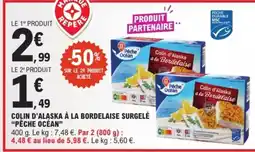 E.Leclerc Pêche Océan Colin d'Alaska à la Bordelaise offre