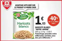 E.Leclerc Notre Jardin Haricots blancs offre