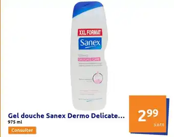 Action Gel Douche Sanex Dermo Delicate offre