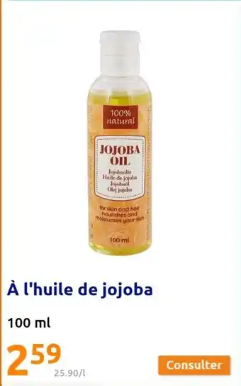 À l'Huile de Jojoba