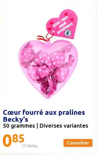 Action Cœur fourré Aux Pralines offre