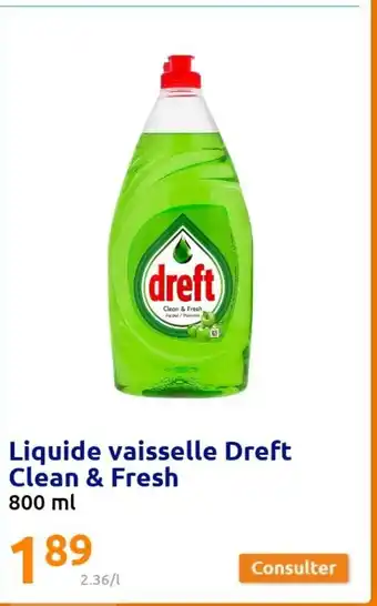Action Liquide Vaisselle Dreft offre