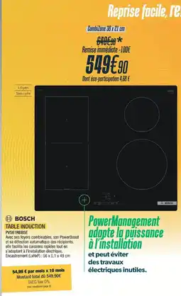 Proxi Confort BOSCH TABLE INDUCTION offre