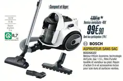 Proxi Confort BOSCH ASPIRATEUR SANS SAC offre
