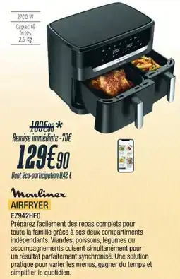 Proxi Confort Moulinex AIRFRYER offre